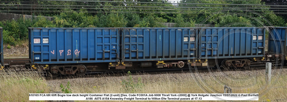 610165 FCA 68t 60ft Bogie low deck height Container Flat (2-unit) [Des. Code FC001A Job 6008 Thrall York c2000] @ York Holgate Junction 2022-07-15 © Paul Bartlett w